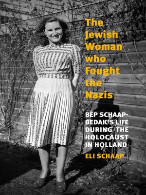 cover image of The Jewish Woman Who Fought the Nazis